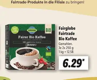 Lidl Fairglobe fairtrade bio kaffee Angebot