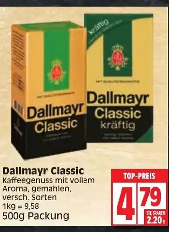 Edeka Dallmayr Classic Kaffee 500g Angebot