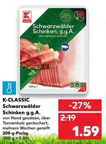 Kaufland K Classic Schwarzwälder Schinken g.g.A 200 g Angebot