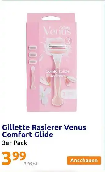 Action Gillette Rasierer Venus Comfort Glide Angebot