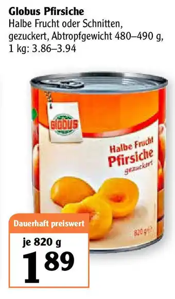 Globus Globus Pfirsiche 820 g Angebot