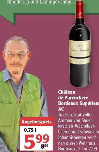 Globus Château de Parenchère Bordeaux Supérieur AC 0,75 L Angebot