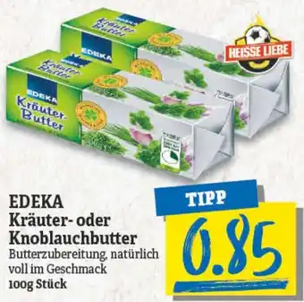 NP Discount Edeka Kräuter oder Knoblauchtbutter 100g Angebot