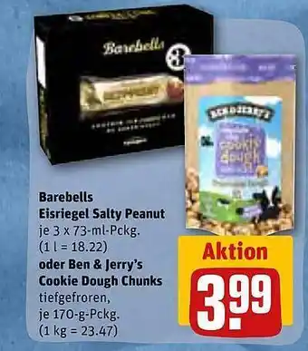 REWE Kaufpark Barebells Eisriegel Salty Peanut Oder Ben & Jerry's Cookie Dough Chunks Angebot