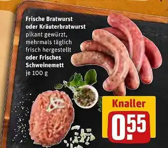 REWE Kaufpark Frische Bratwurst Oder Kräuterbratwurst Oder Frisches Schweinemett Angebot