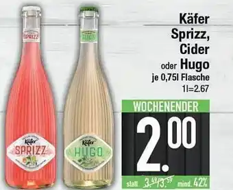 E-Center Käfer Sprizz, Cider Oder Hugo Angebot