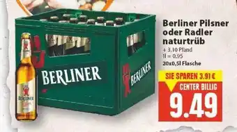 E-Center Berliner Pilsner Oder Radler Naturtrüb Angebot