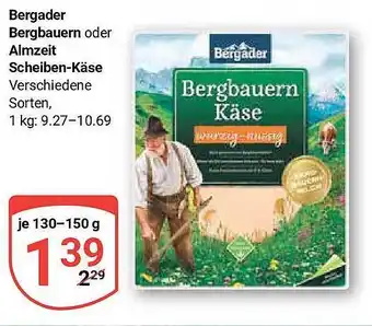 Globus Bergader Bergbauern Oder Almzeit Scheiben-käse Angebot