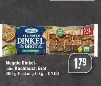 Edeka Meggle Dinkel- Oder Knoblauch Brot Angebot