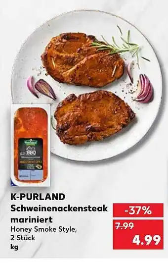 Kaufland K-purland Schweinenackensteaks Mariniert Angebot