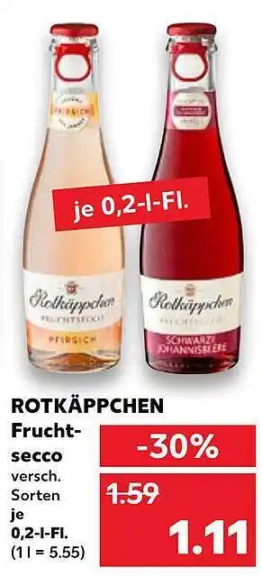 Kaufland Rotkäppchen Frucht-secco Angebot