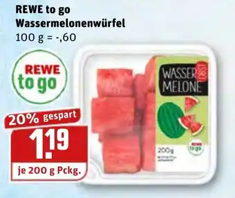 REWE Center Rewe to go Wassermelonenwürfel 200g Angebot