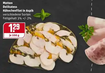 REWE Center Metten Delikatess Hähnchenfilet in Aspik 100 g Angebot