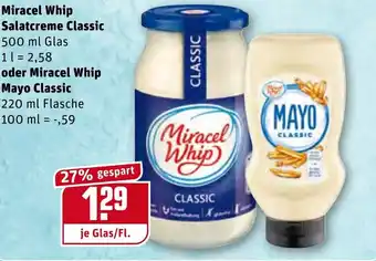 REWE Center Miracel Whip Salatcreme Classic 500ml oder Miracel Whip Mayo Classic 220ml Angebot