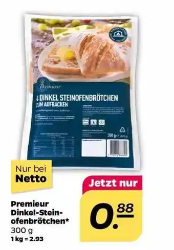 NETTO Premieur Dinkel Stein Ofenbrötchen Angebot