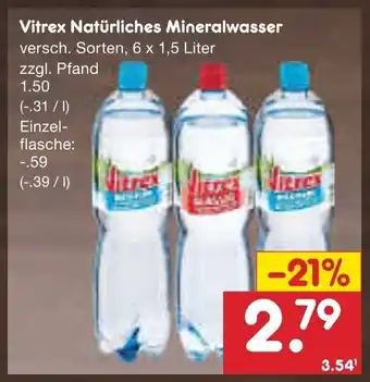 Netto Marken-Discount Vitrex Mineralwasser 6*1.5L Angebot