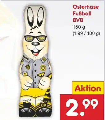 Netto Marken-Discount Osterhase Fuẞball BVB 150 g Angebot