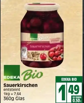 Edeka Edeka Bio Sauerkirschen 360g Glas Angebot