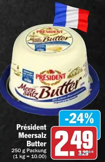 Hit Président Meersalz Butter 250 g Packung Angebot