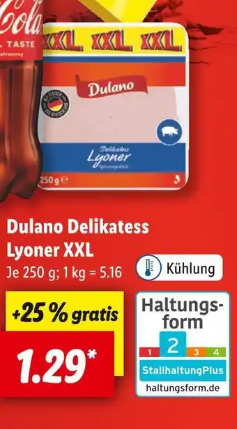 Lidl Dulano delikatess lyoner xxl Angebot