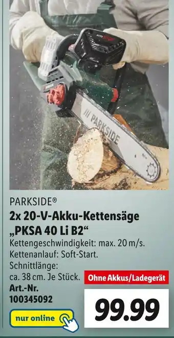 Lidl Parkside 2x 20-v-akku-kettensäge „pksa 40 li b2“ Angebot