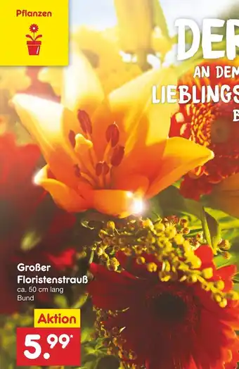 Netto Marken-Discount Groẞer Floristenstrauẞ Angebot