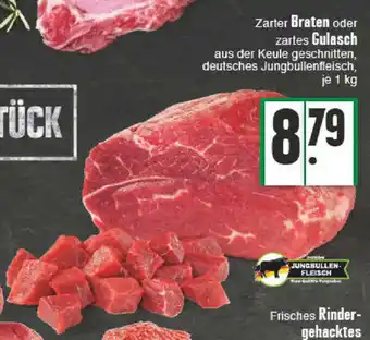 E-Center Zarter Braten oder Zartes Gulasch 1kg Angebot