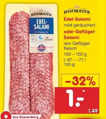 Netto Marken-Discount Hofmaier Edel Salami oder Geflügel Salami 130-150 g Angebot