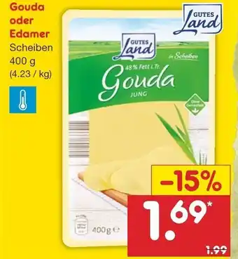 Netto Marken-Discount Gouda oder Edamer 400 g Angebot