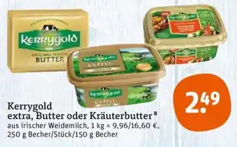 tegut Kerrygold extra, Butter oder Kräuterbutter 250 g Becher/Stück/150 g Becher Angebot