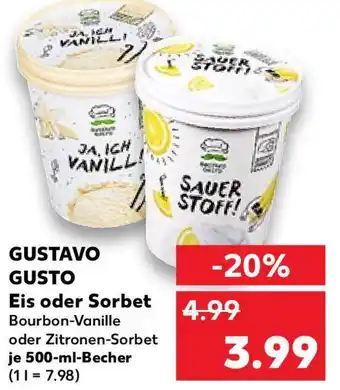 Kaufland Gustavo Gusto Eis oder Sorbet 500 ml Becher Angebot