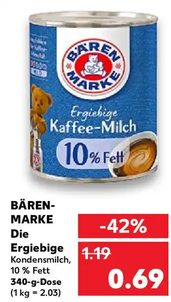 Kaufland Bärenmarke Die Ergiebige 340 g Dose Angebot