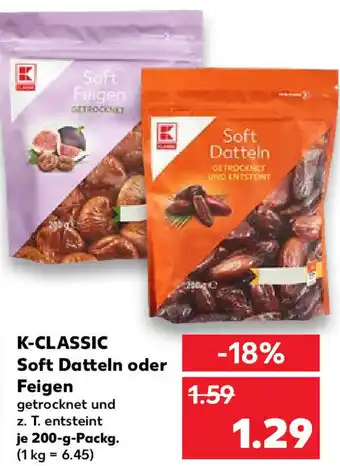 Kaufland K-Classic Soft Datteln oder Feigen 200 g Packg. Angebot