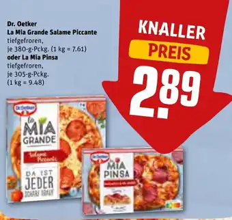 REWE Dr. Oetker La Mia Grande Salame Piccante o. La Mia Pinsa 380/305g Angebot