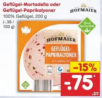 Netto Marken-Discount Geflügel Mortadella oder Geflügel Paprikalyoner 200 g Angebot