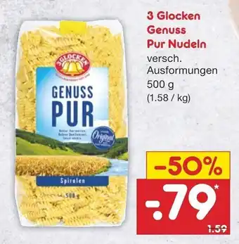 Netto Marken-Discount 3 Glocken Genuss Pur Nudeln 500 g Angebot