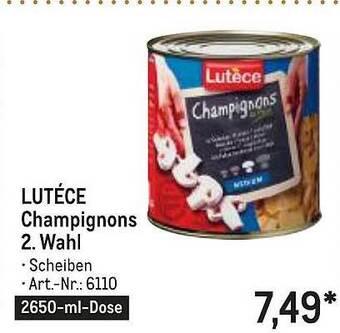 METRO Lutéce champignons 2. wahl Angebot