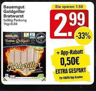 WEZ Bauerngut goldgriller bratwurst Angebot