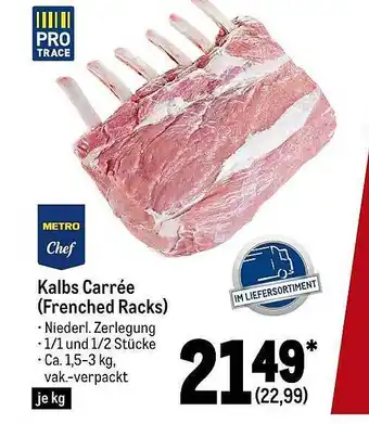 METRO Metro chef kalbs carrée (frenched racks) Angebot