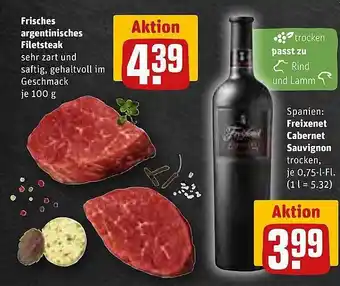 REWE Frisches argentinisches filetsteak oder freixenet cabernet sauvignon Angebot