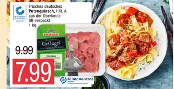 Marktkauf Frisches deutsches Putengulasch, HKL A 1 kg Angebot