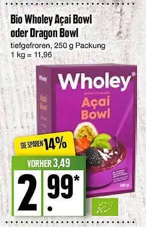 Edeka Bio wholey açai bowl oder dragon bowl Angebot