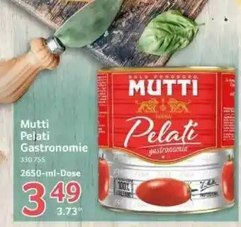 Selgros Mutti pelati gastronomie Angebot