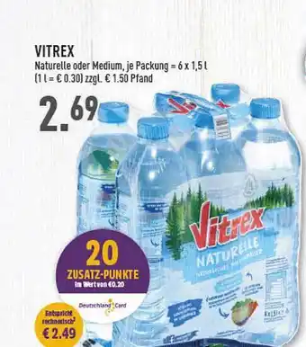 Marktkauf Vitrex naturelle oder medium Angebot