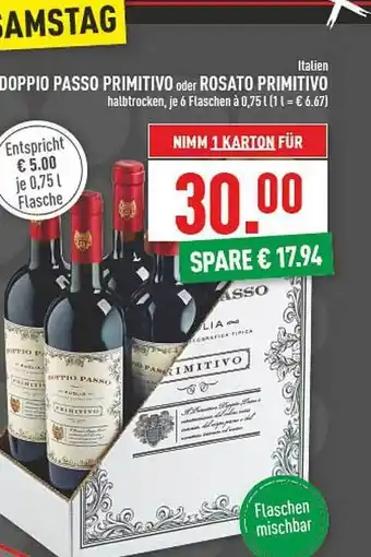 Marktkauf Doppio passo primitivo oder rosato primitivo Angebot