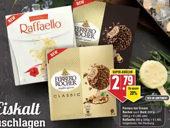 Edeka Ferrero Ice Cream Rocher auch Dark 200g oder Raffaello 188g Angebot