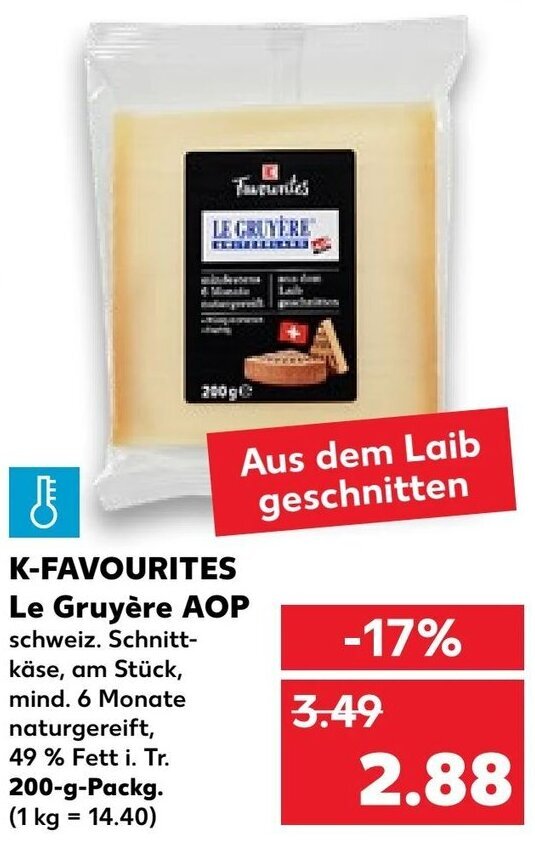 KFavourites Le Gruyère AOP 200 g Packg. Angebot bei Kaufland