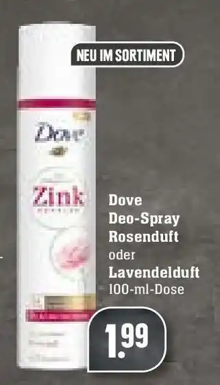 Edeka Dove Deo Spray Rosenduft oder Lavendelduft 100ml Angebot