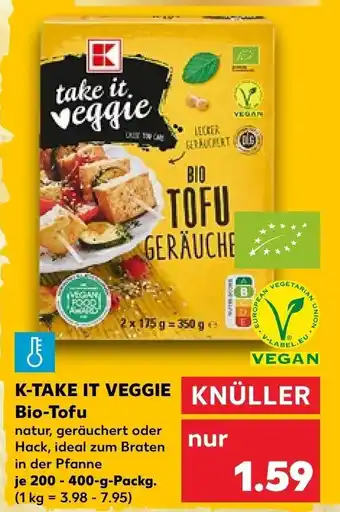 Kaufland K-Take It Veggie Bio Tofu 200-400 g Packg. Angebot