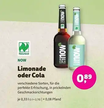 Biomarkt Now limonade oder cola Angebot